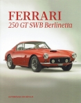 FERRARI 250 GT SWB BERLINETTA - AUTOMOVEIS DO SECULO N 2