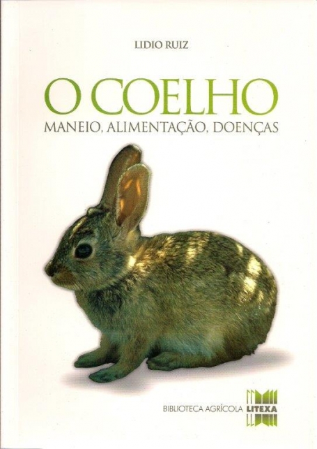 COELHO - maneio, alimentacao, doencas