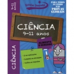 CIENCIAS DOS 9 AOS 11 ANOS - para teres sucesso nas provas globais