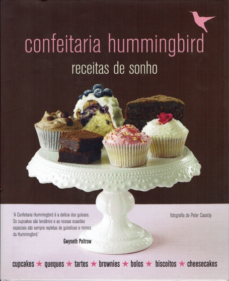 CONFEITARIA HUMMINGBIRD - RECEITAS DE SONHOS