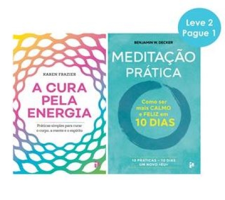 PACK - MEDITAÇÃO PRÁTICA | A CURA PELA ENERGIA