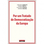 POR UM TRATADO DE DEMOCRATIZACAO DA EUROPA