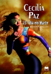 CECILIA PAZ - DECIMO QUINTO DIA EM MARTE