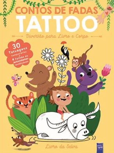 CONTOS DE FADAS TATOO - LIVRO DA SELVA trinta tatuagens temporárias + 4 folhas de autocolantes