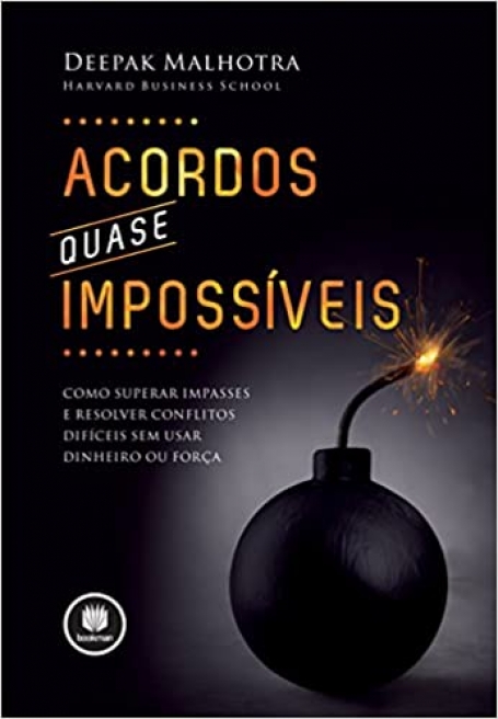 ACORDOS (QUASE) IMPOSSIVEIS