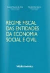 REGIME FISCAL DAS ENTIDADES DA ECONOMIA SOCIAL E CIVIL