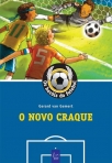 NOVO CRAQUE - HEROIS DO FUTEBOL