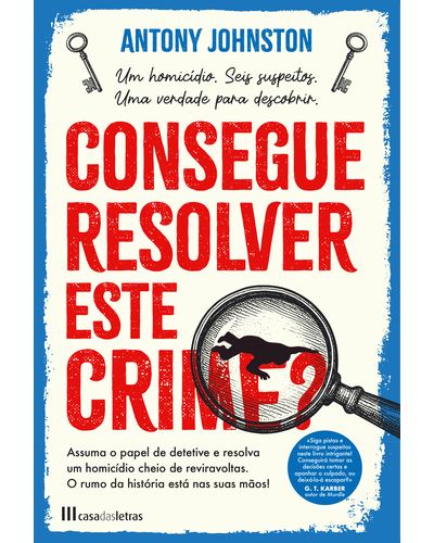 CONSEGUE RESOLVER ESTE CRIME?