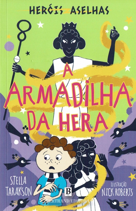 ARMADILHA DA HERA - HERÓIS ASELHAS 2