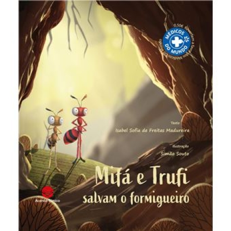MIFA E TRUFU SALVAM O FORMIGUEIRO