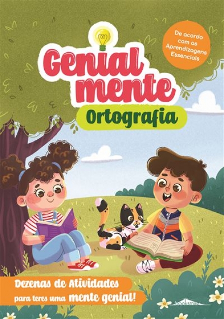 GENIALMENTE ORTOGRAFIA - Dezenas de atividades para teres uma mente genial