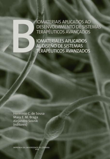 Biomateriais aplicados ao desenvolvimento de sistemas terapêuticos avançados