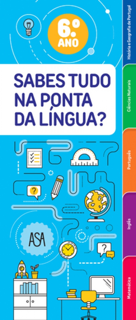 SABES TUDO NA PONTA DA LÍNGUA? 6º ANO