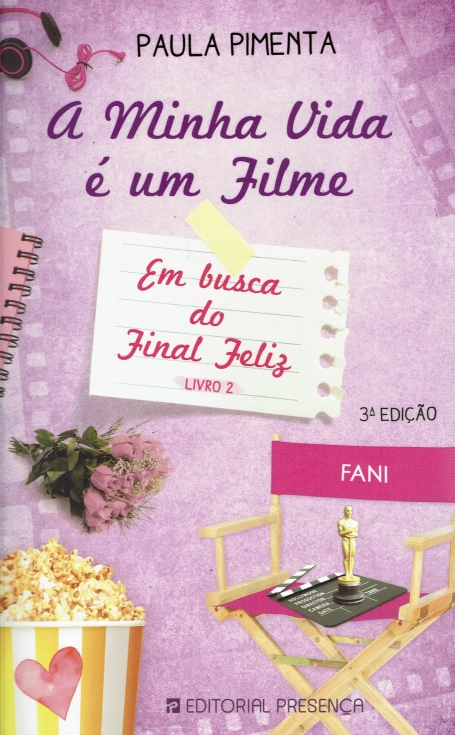 A MINHA VIDA DAVA UM FILME 5 - EM BUSCA DO FINAL FELIZ LIVRO 2