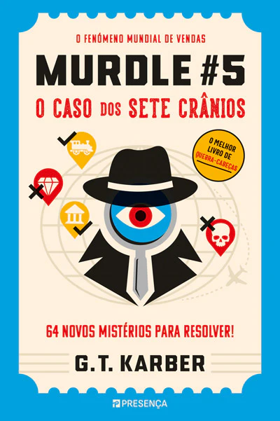 MURDLE #5 - O CASO DOS SETE CRÂNIOS 64 novos mistérios para resolver!