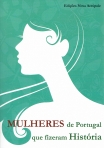 MULHERES DE PORTUGAL QUE FIZERAM HISTORIA