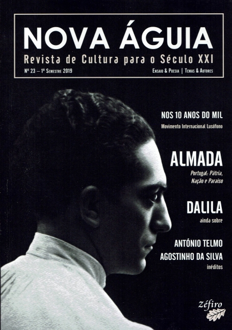 NOVA ÁGUIA - REVISTA DE CULTURA PARA O SECULO XXI Nº 23 - 1º SEMESTRE 2019