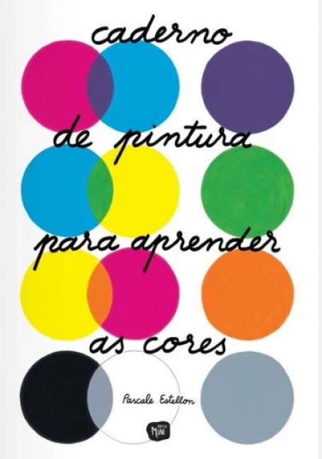 CADERNO DE PINTURA PARA APRENDER AS CORES