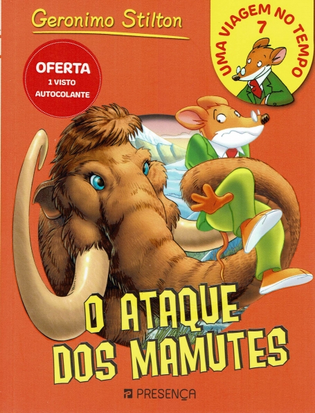 GERONIMO STILTON UMA VIAGEM NO TEMPO 7 - O ATAQUE DOS MAMUTES