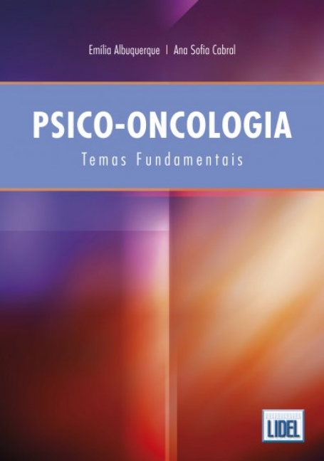 PSICO-ONCOLOGIA - TEMAS FUNDAMENTAIS