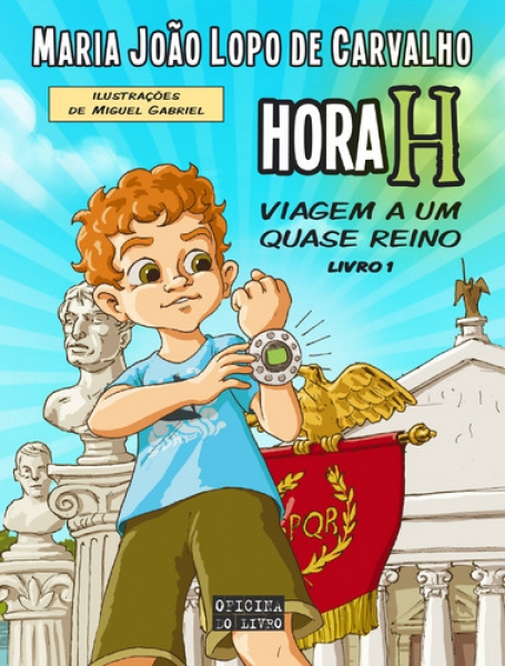 HORA H - VIAGEM A UM QUASE REINO LIVRO 1