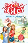 UNIAO FAZ A FORCA - ESCOLA DAS ARTES 1