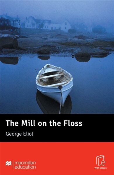 MR (B) Mill on the Floss. The etools