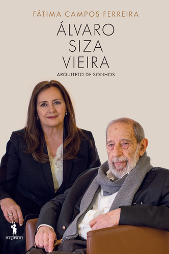ÁLVARO SIZA VIEIRA - arquiteto de sonhos