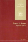 DIREITOS DO HOMEM DIGNIDADE E JUSTICA