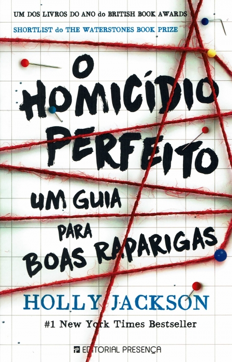O HOMICÍDIO PERFEITO - UM GUIA PARA BOAS RAPARIGAS