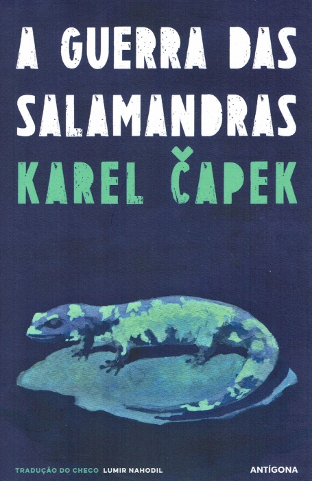 A GUERRA DAS SALAMANDRAS