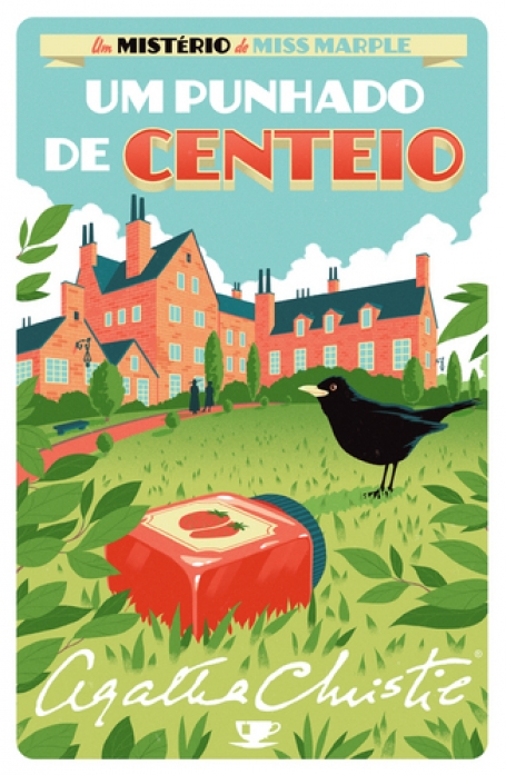 UM PUNHADO DE CENTEIO - UM MISTÉRIO DE MISS MARPLE Nº 12
