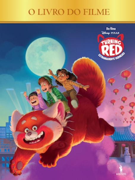 TURNING RED ESTRANHAMENTE VERMELHO - LIVRO DO FILME