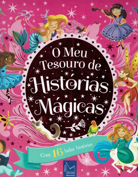 O MEU TESOURO DE HISTÓRIAS MÁGICAS - COM 16 BELAS HISTÓRIAS