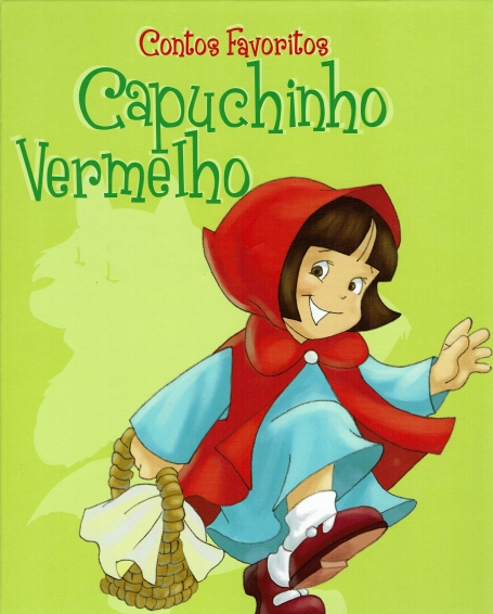 CAPUCHINHO VERMELHO - CONTOS FAVORITOS