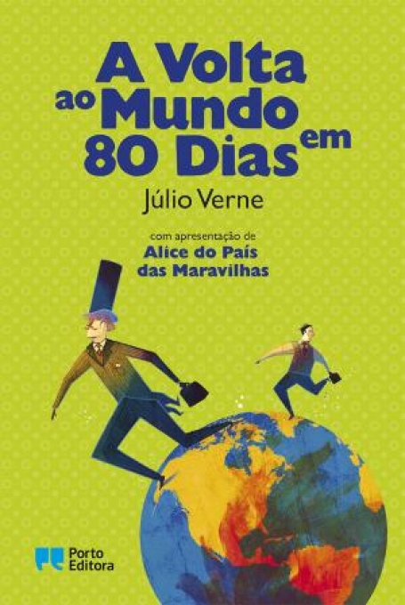 73016.14 - A VOLTA AO MUNDO EM 80 DIAS com apresentação ALICE DO PAÍS DAS MARAVILHAS