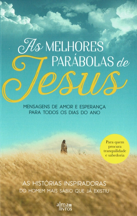 AS MELHORES PARÁBOLAS DE JESUS