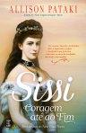 SISSI - CORAGEM ATE AO FIM