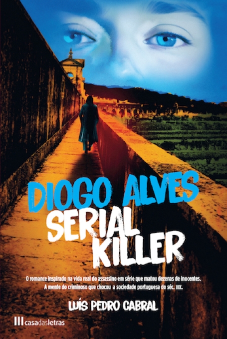 DIOGO ALVES SERIAL KILLER