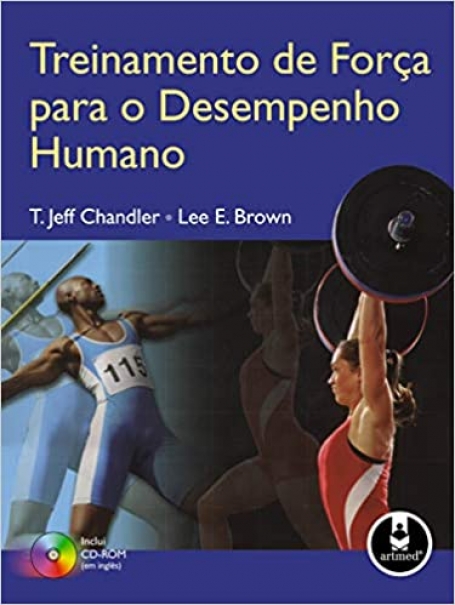 TREINAMENTO DE FORCA PARA O DESEMPENHO HUMANO