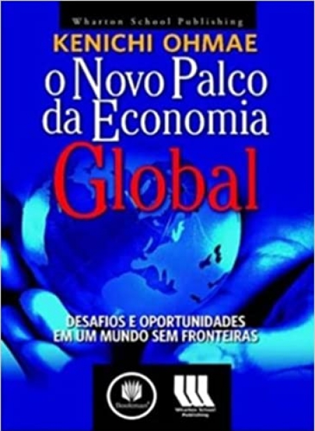 O NOVO PALCO DA ECONOMIA GLOBAL