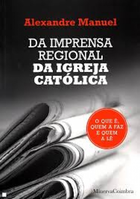 DA IMPRENSA REGIONAL DA IGREJA CATOLICA