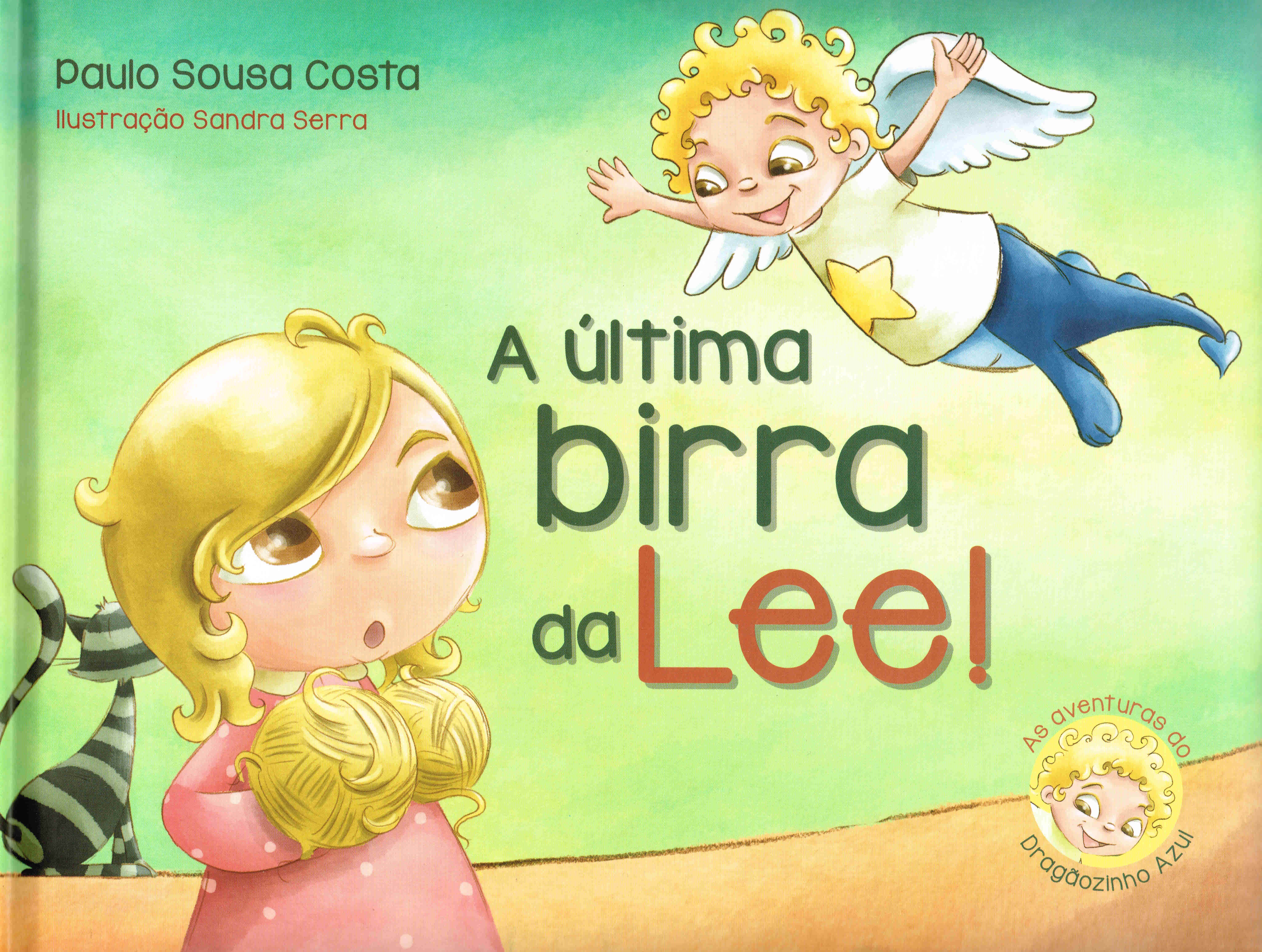 ULTIMA BIRRA DA LEE - AS AVENTURAS DO DRAGAOZINHO AZUL