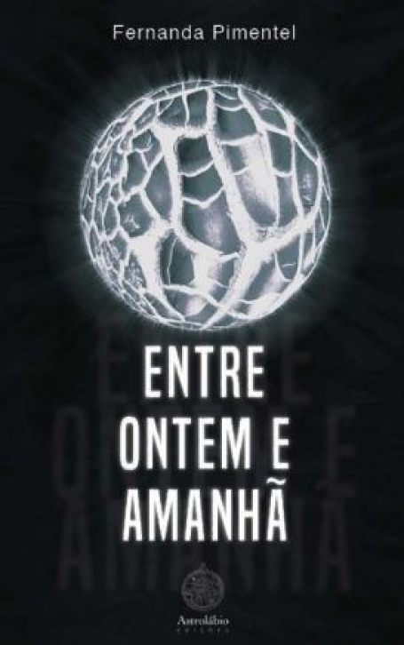 ENTRE ONTEM E AMANHÃ