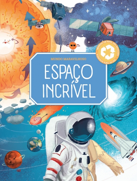 MUNDO MARAVILHOSO - ESPAÇO INCRIVEL