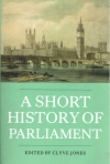 A SHORT HISTORY OF PARLAMENT
