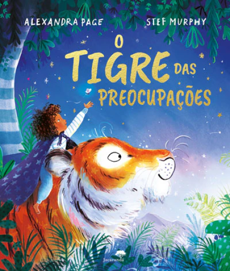 O TIGRE DAS PREOCUPAÇÕES