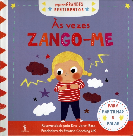 PEQUENOS GRANDES SENTIMENTOS : ÀS VEZES ZANGO-ME