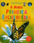 MINHA PRIMEIRA ENCICLOPEDIA - comeca a tua viagem de descoberta