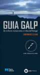 06233.10 - GUIA GALP - OS MELHORES RESTAURANTES E VINHOS DE PORTUGAL - Continente e Ilhas